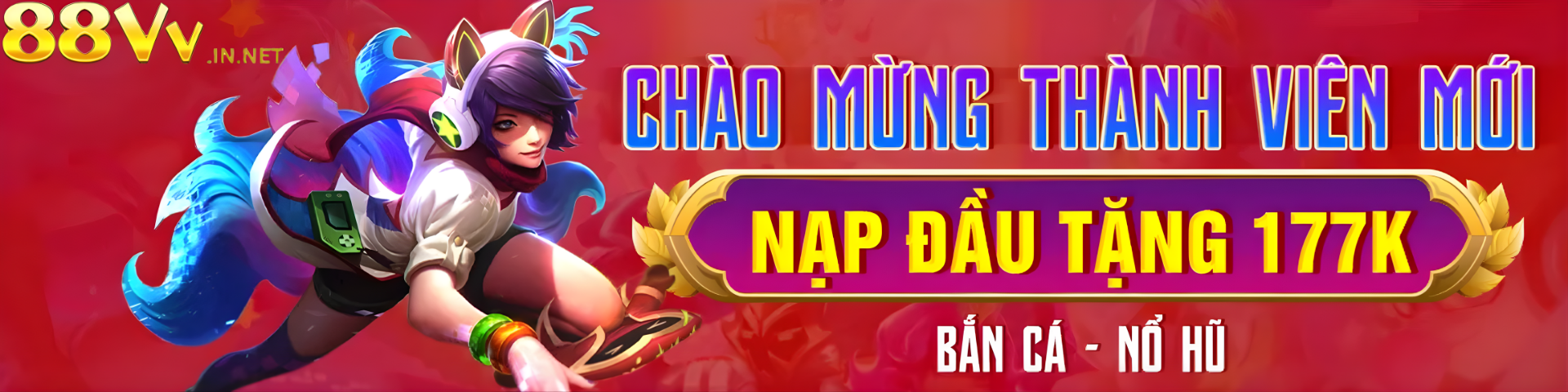 88VV Chào mừng thành viên mới nhận thưởng 888K